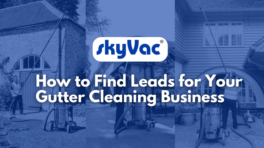 How to Find Leads for Your Gutter Cleaning Business | Blog Banner Feature Image