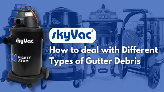 How to deal with Different Types of Gutter Debris | Blog Banner Feature Image