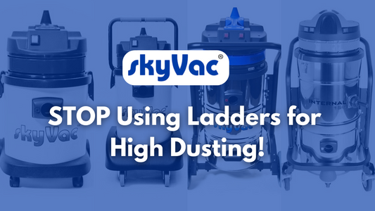 STOP Using Ladders for High Dusting! Clean Safer & Faster with SkyVac