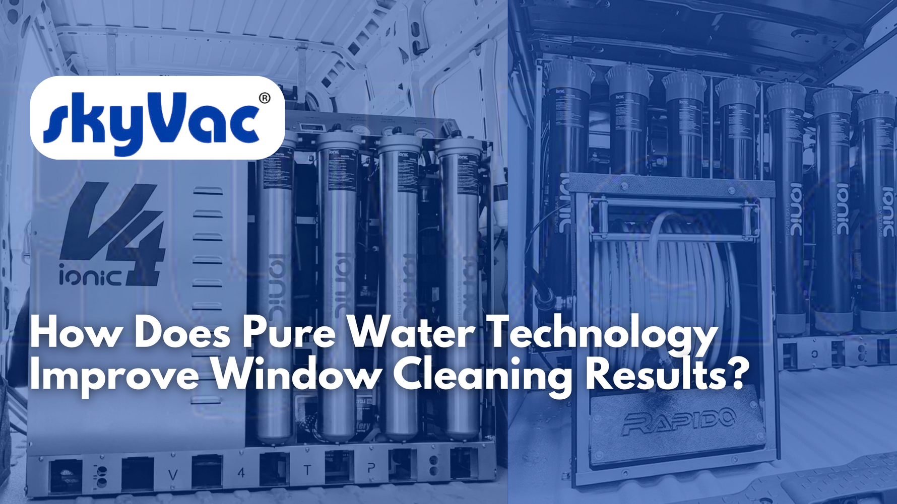 Window Cleaning Pure Water Systems